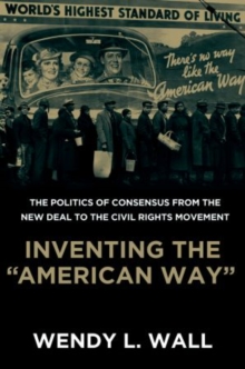 Inventing the "American Way"
