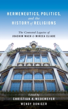 Hermeneutics, Politics, and the History of Religions
