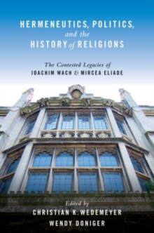 Hermeneutics, Politics, and the History of Religions
