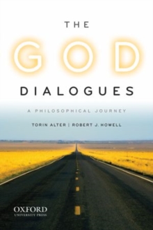 Image for The God dialogues  : a philosophical journey