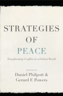 Image for Strategies of peace  : transforming conflict in a violent world