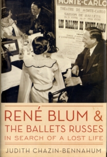 Rene Blum and The Ballets Russes