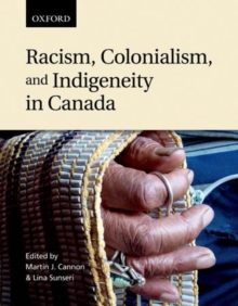 Image for Racism, Colonialism, and Indigeneity in Canada
