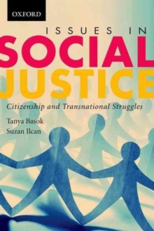 Image for Issues in Social Justice : Citizenship and Transnational Struggles