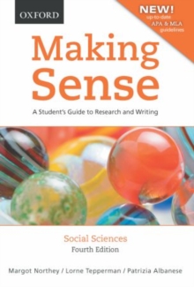 Image for Making Sense in the Social Sciences : A Student's Guide to Research and Writing