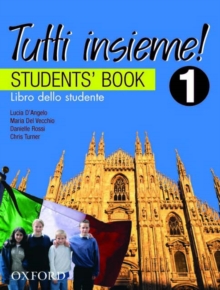Image for Tutti Insieme! 1 Student Book