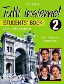 Image for Tutti Insieme! 2 Student Book