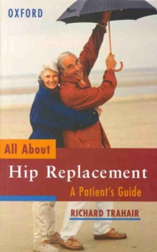 Image for All about hip replacement  : a patient's guide
