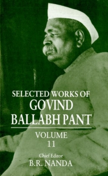 Image for Selected Works of Govind Ballabh Pant