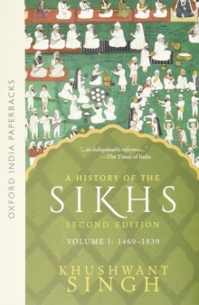 History of the Sikhs Vol 1 (SECOND EDITION)