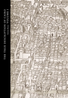 Image for The true description of Cairo  : a sixteenth century Venetian view