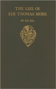 Lyfe of Syr Thomas More, by R. Ba.