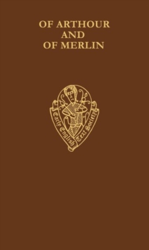 Of Arthour and of Merlin, Vol. II, Introduction, Notes and Glossary