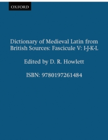Dictionary of Medieval Latin from British Sources: Fascicule V: I-J-K-L