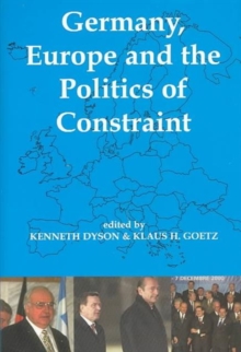 Image for Germany, Europe, and the Politics of Constraint