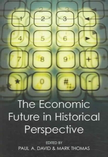 Image for The Economic Future in Historical Perspective