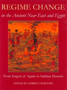 Regime Change in the Ancient Near East and Egypt