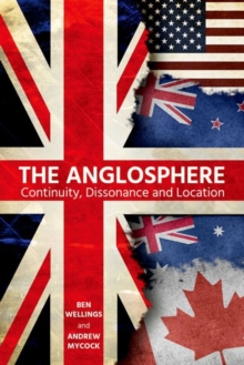 Image for The anglosphere  : continuity, dissonance and location