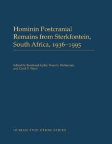 Image for Hominid postcranial remains from Sterkfontein, South Africa, 1936-1995