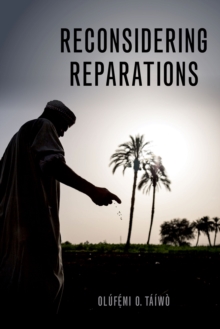 Image for Reconsidering Reparations: Worldmaking in the Case of Climate Crisis