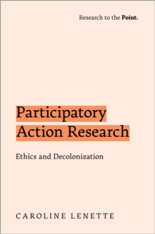 Image for Participatory Action Research: Ethics and Decolonization