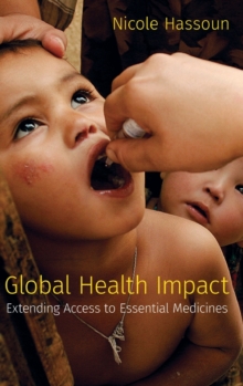 Global Health Impact: Extending Access to Essential Medicines