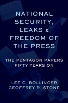 Image for National security, leaks, and freedom of the press  : the Pentagon papers fifty years on