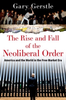 Image for The Rise and Fall of the Neoliberal Order
