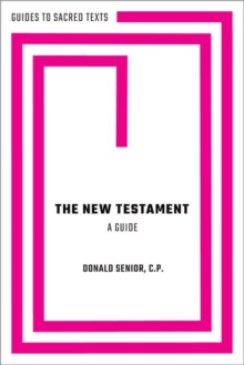 The New Testament: A Guide