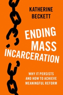 Image for Ending Mass Incarceration