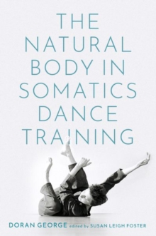 Image for The Natural Body in Somatics Dance Training