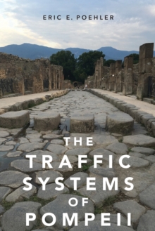 Image for The traffic systems of Pompeii