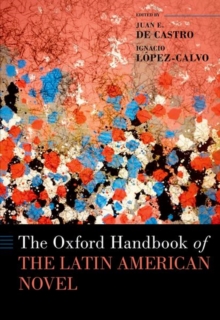 Image for The Oxford handbook of the Latin American novel