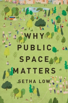 Image for Why Public Space Matters