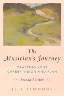Image for The musician's journey  : crafting your career vision and plan