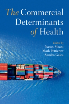 Image for The Commercial Determinants of Health
