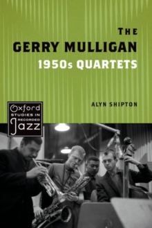 Image for The Gerry Mulligan 1950s Quartets