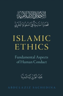 Image for Islamic ethics  : fundamental aspects of human conduct