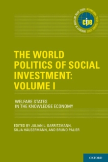 World Politics of Social Investment: Volume 1