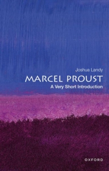 Image for Marcel Proust: A Very Short Introduction