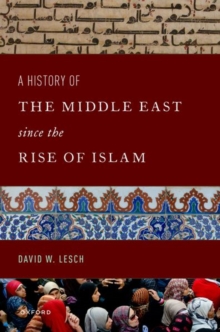 Image for A history of the Middle East since the rise of Islam