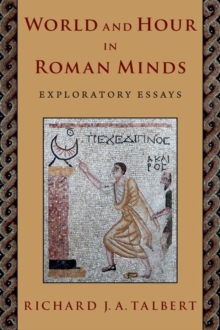 Image for World and Hour in Roman Minds