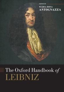 The Oxford Handbook of Leibniz