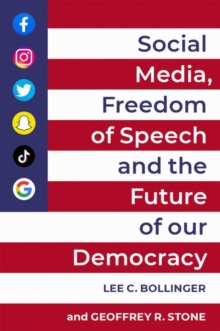 Image for Social media, freedom of speech, and the future of our democracy