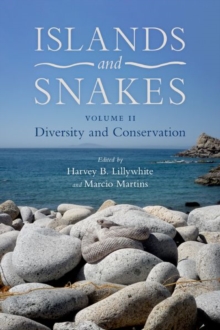 Image for Islands and snakesVolume II,: Diversity and conservation