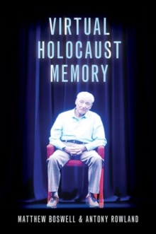 Image for Virtual Holocaust Memory