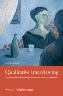 Image for Qualitative Interviewing: Conversational Knowledge Through Research Interviews