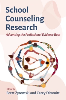 Image for School counseling research  : advancing the professional evidence base