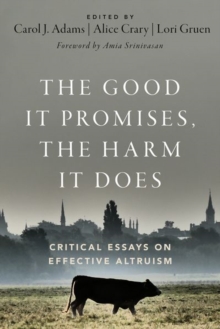 Image for The Good It Promises, the Harm It Does