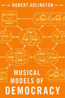 Image for Musical Models of Democracy
